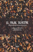 FRIJOL SILVESTRE, EL.