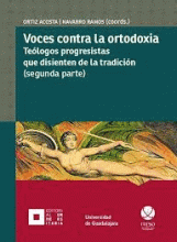 VOCES CONTRA LA ORTODOXIA