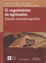 SEGUIMIENTO DE EGRESADOS, EL. ESTUDIO SOCIO DEMOGRAFICO