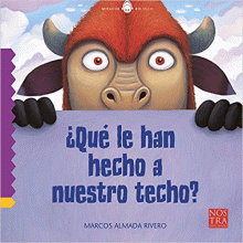 ¿QUÉ LE HAN HECHO A NUESTRO TECHO?