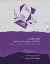 CONMOCIÓN, CONTEMPLACIÓN Y MUTACIÓN