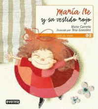   MARIA ITE Y SU VESTIDO ROJO- MARÍA ITE Y EL EMPUJÓN