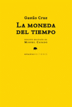 MONEDA DEL TIEMPO, LA
