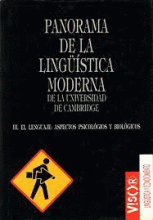 PANORAMA DE LA LINGÜÍSTICA MODERNA DE LA UNIVERSIDAD DE CAMBRIDGE - III