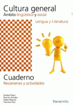 CUADERNO DE TRABAJO - CULTURA GENERAL. ÁMBITO LINGÜÍSTICO Y SOCIAL