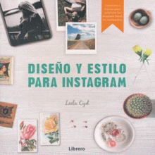 DISEÑO Y ESTILO PARA INSTAGRAM
