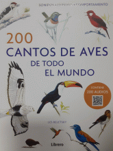 200 CANTOS DE AVES DE TODO EL MUNDO