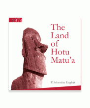 THE LAND OF HOTU MATU'A