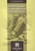 INDIGENISMO Y PROPIEDAD INTELECTUAL