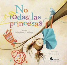NO TODAS LAS PRINCESAS
