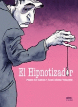 HIPNOTIZADOR, EL