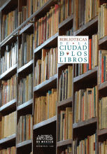 BIBLIOTECAS DE LA CIUDAD DE LOS LIBROS