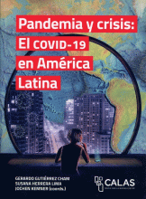 PANDEMIA Y CRISIS: EL COVID-19 EN AMÉRICA LATINA