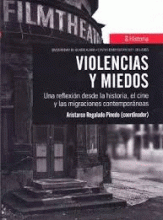 VIOLENCIAS Y MIEDOS