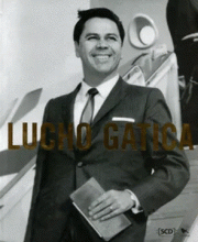LUCHO GATICA