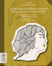 SÚPLICA DE UN PROFESOR A SU ALUMNO (HOMERO, ILÍADA, CANTO IX, VERSOS 432-605), LA