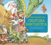 CÓMO ENCONTRAR UNA CRIATURA FANTÁSTICA