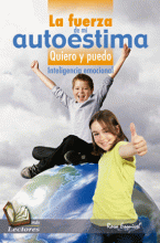 FUERZA DE MI AUTOESTIMA, QUIERO Y PUEDO, INTELIGENCIA EMOCIONAL