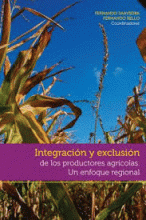 INTEGRACIÓN Y EXCLUSIÓN DE LOS PRODUCTORES AGRÍCOLAS