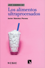 ALIMENTOS ULTRAPROCESADOS, LOS