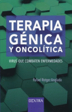 TERAPIA GÉNICA Y ONCOLITICA