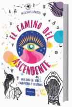 CAMINO DEL ASCENDENTE, EL