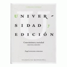 UNIVERSIDAD Y EDICIÓN CONOCIMIENTO Y SOCIEDAD
