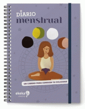 DIARIO MENSTRUAL UN CAMINO PARA CONOCER TU CICLICIDAD