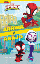 MARVEL SPIDEY Y SUS SORPRENDENTES AMIGOS -ARRIBA Y ABAJO