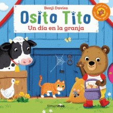 OSITO TITO. DÍA EN GRANJA