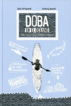 DOBA EN EL OCÉANO. CÓMO ATRAVESAR EL ATLÁNTICO EN KAYAK