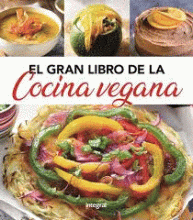 GRAN LIBRO DE LA COCINA VEGANA. EL