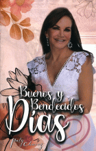 BUENOS Y BENDECIDOS DÍAS