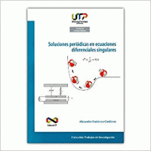 SOLUCIONES PERIÓDICAS EN ECUACIONES DIFERENCIALES SINGULARES