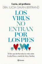 VIRUS NO ENTRAN POR LOS PIES, LOS