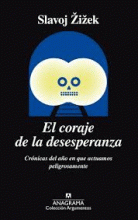 CORAJE DE LA DESESPERANZA, EL