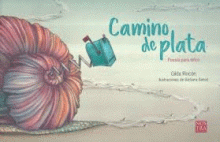 CAMINO DE PLATA