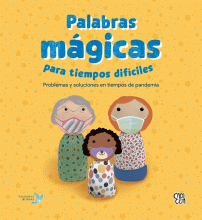 PALABRAS MÁGICAS PARA TIEMPOS DIFÍCILES