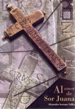 AL AMOR DE SOR JUANA