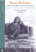 ROSA BELTRÁN: AFECTOS LITERARIOS Y EL ARTE DE NARRAR