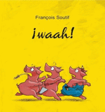 ¡WAAH!