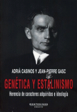 GENÉTICA Y ESTALINISMO. HERENCIA DE CARACTERES ADQUIRIDOS E IDEOLOGÍA