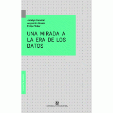 LIBRO DE IMPRESIÓN BAJO DEMANDA - UNA MIRADA A LA ERA DE LOS DATOS