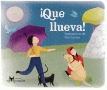 ¡QUE LLUEVA!
