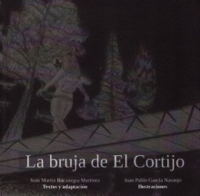 BRUJA DEL CORTIJO, LA