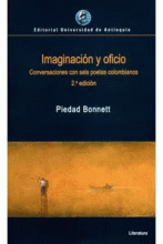 IMAGINACIÓN Y OFICIO CONVERSACIONES CON SEIS POETAS COLOMBIANOS