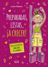 PREPARADAS, LISTAS...¡A CRECER!