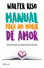 MANUAL PARA NO MORIR DE AMOR