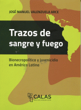 TRAZOS DE SANGRE Y FUEGO