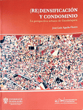 (RE) DENSIFICACIÓN Y CONDOMINIO